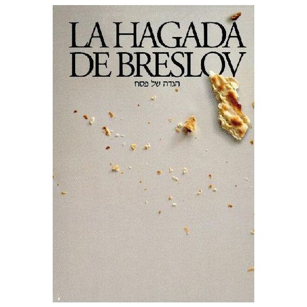 La Hagadá de Breslov: